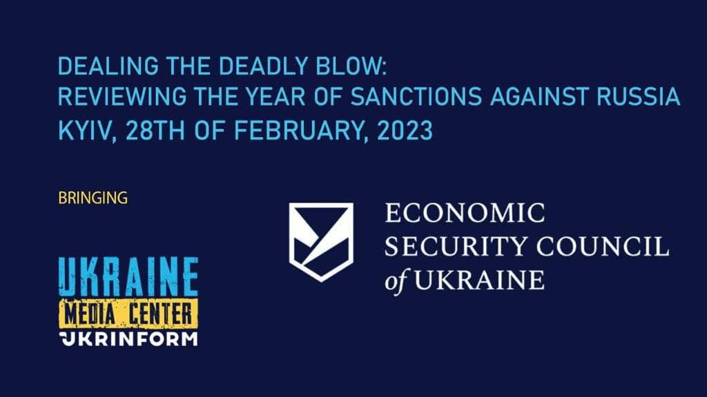 BRIEFING SUMMARY:  “DEALING THE DEADLY BLOW: REVIEWING THE YEAR OF SANCTIONS AGAINST RUSSIA”