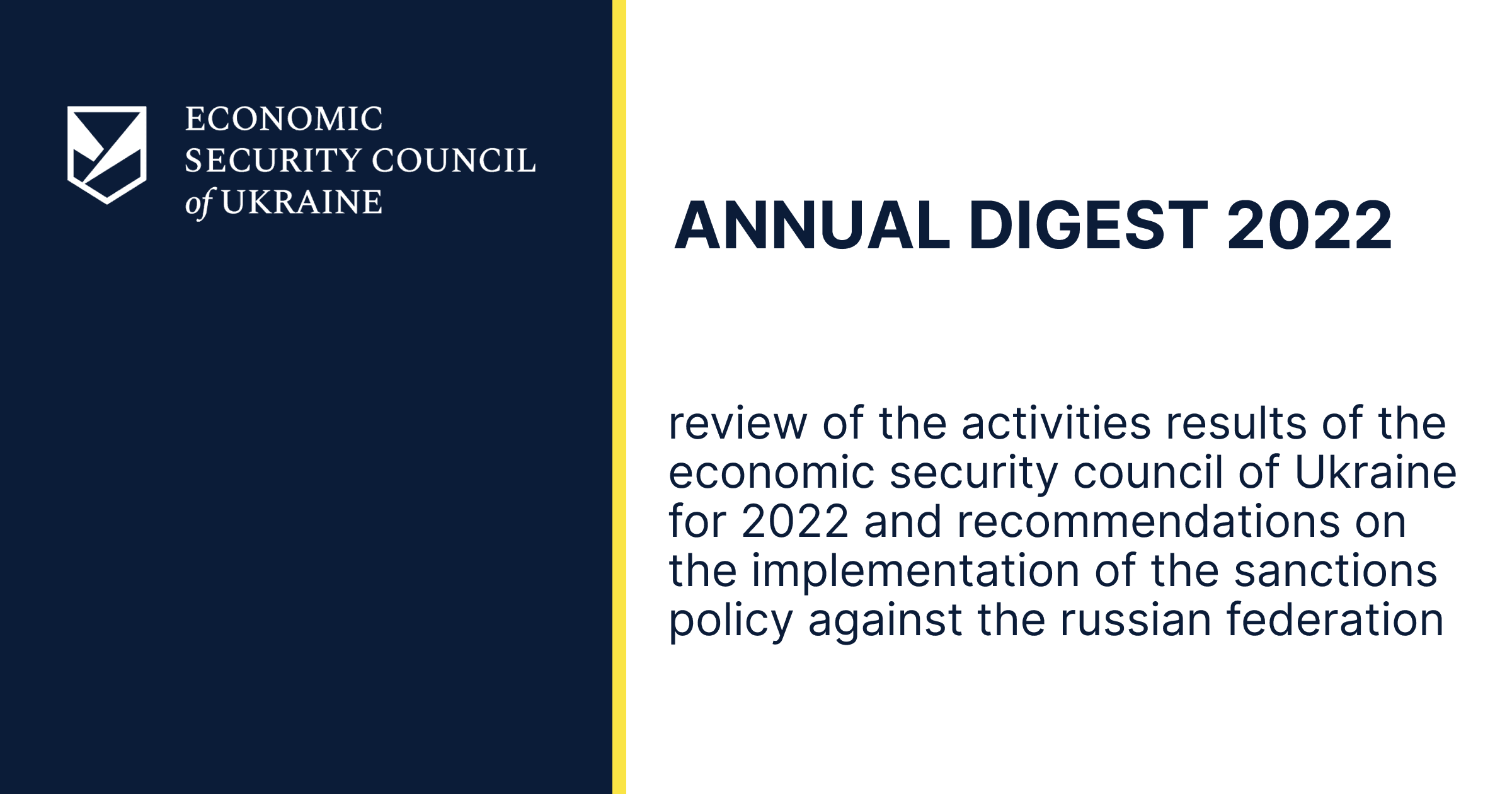 Review of the activities results of the Economic Security Council of Ukraine for 2022 and recommendations on the implementation of the sanctions policy against the Russian Federation