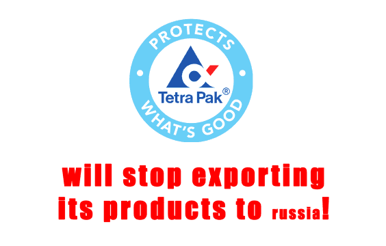 Tetra Pak will finally stop exporting its products to russia!