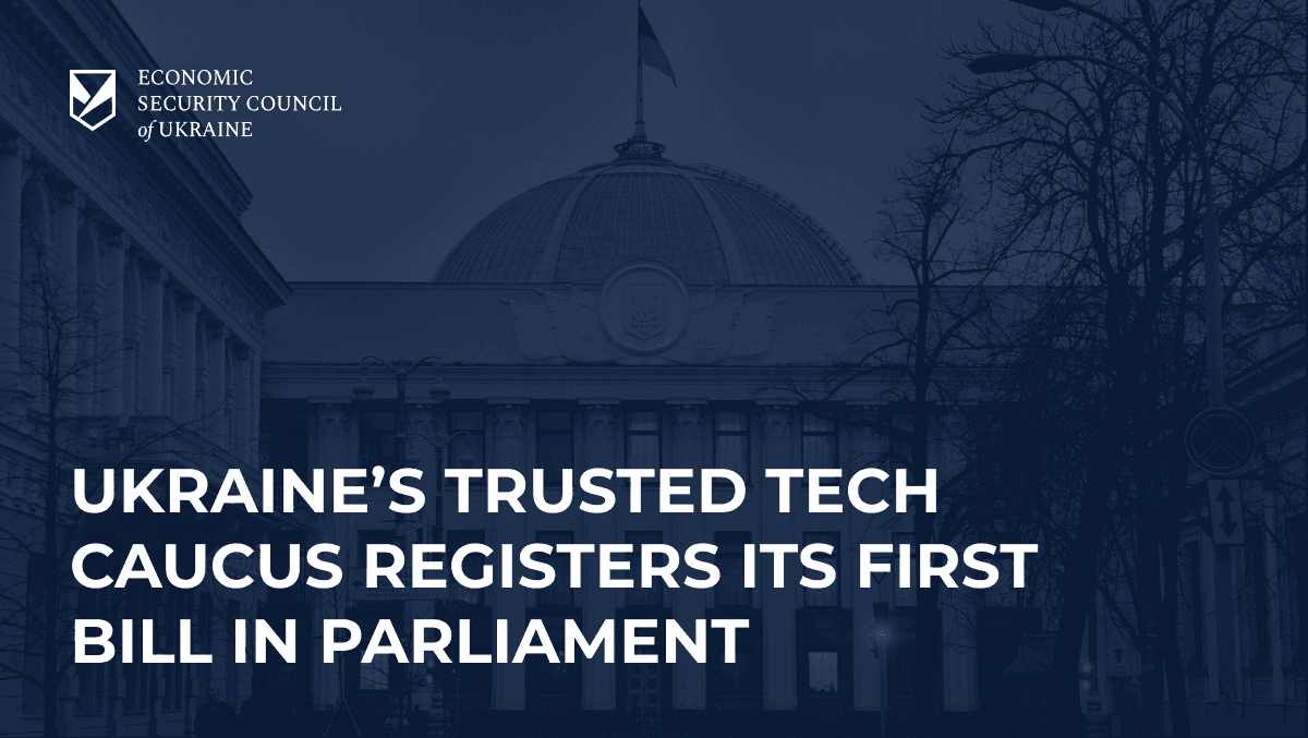Verkhovna Rada Registers Trusted Tech Caucus Draft Law Aligned with xGTT Principles
